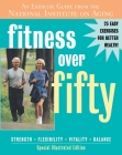 Fitness Over Fifty: An Exercise Guide from the National Institute on Aging Cover Image