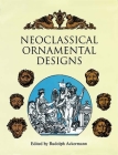 Neoclassical Ornamental Designs (Dover Pictorial Archives) Cover Image