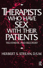 Therapists Who Have Sex with Their Patients: Treatment and Recovery By Herbert S. Strean Cover Image