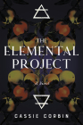 The Elemental Project (The Hidden Element Project) Cover Image