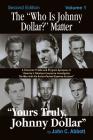 The Who Is Johnny Dollar? Matter Volume 1 (2nd Edition) Cover Image