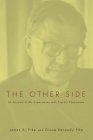 The Other Side By James A. Pike, Diane Kennedy Pike Cover Image