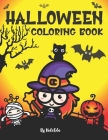 Halloween Coloring Book: Halloween Coloring Book For Toddlers Babies Children Boys Girls and Teens (Made in USA) By Kidsedu Press Cover Image