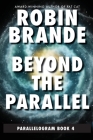 Beyond the Parallel By Robin Brande Cover Image