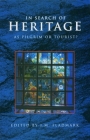 In Search of Heritage as Pilgrim or Tourist? Cover Image