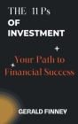The 11 Ps of Investment: Your Path to Financial Success Cover Image