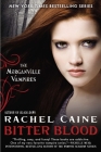 Bitter Blood: The Morganville Vampires By Rachel Caine Cover Image
