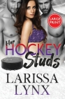 Her Hockey Studs: Steamy Reverse Harem Romance By Larissa Lynx Cover Image