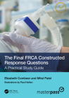The Final FRCA Constructed Response Questions: A Practical Study Guide (Masterpass) Cover Image