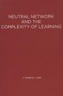 Neural Network Design and the Complexity of Learning (Neural Network Modeling and Connectionism) Cover Image