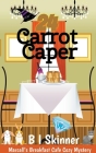 24 Carrot Caper By B. I. Skinner Cover Image