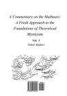 Commentary on Mathnavi 5: A Fresh Approach to the Foundation of Theoretical Mysticism By Nahid Abghari Cover Image