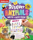 Discover Animals Write & Wipe Book By Kidsbooks (Created by) Cover Image