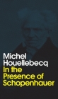 In the Presence of Schopenhauer Cover Image