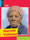 Harriet Tubman (History Makers) By Doraine Bennett, Ryan Smith (With) Cover Image