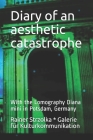 Diary of an aesthetic catastrophe: With the Lomography Diana mini in Potsdam, Germany By Rainer Strzolka (Photographer), Rainer Galerie Für Kulturkommunikation Cover Image