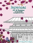 Japanese Art and Designs Color by Numbers Coloring Book for Adults: An Adult Color by Number Coloring Book Inspired by the Beautiful Culture of Japan Cover Image