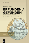 Erfunden / Gefunden By Ottmar Ette Cover Image