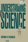 Understanding Science By Arthur Strahler Cover Image