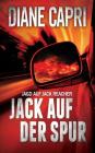 Jack Auf Der Spur By Diane Capri, Antje Kaiser (Translator) Cover Image