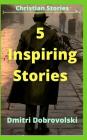 5 Inspiring Stories Cover Image