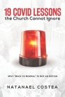 19 Covid Lessons the Church Cannot Ignore: Why 