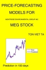 Price-Forecasting Models for Montrose Environmental Group Inc MEG Stock By Ton Viet Ta Cover Image