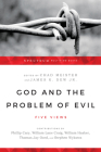 God and the Problem of Evil: Five Views (Spectrum Multiview Book) Cover Image