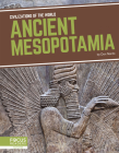 Ancient Mesopotamia By Don Nardo Cover Image