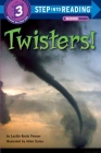 Twisters! (Step into Reading) By Lucille Recht Penner, Allen Garns (Illustrator) Cover Image