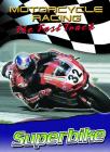 Superbike (Motorcycle Racing: The Fast Track) By Jim Mezzanotte Cover Image