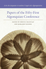 Papers of the Fifty-First Algonquian Conference (Papers of the Algonquian Conference) Cover Image