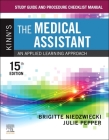 Study Guide and Procedure Checklist Manual for Kinn's the Medical Assistant: An Applied Learning Approach Cover Image