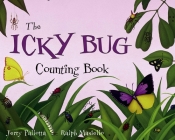 The Icky Bug Counting Board Book (Jerry Pallotta's Counting Books) By Jerry Pallotta, Ralph Masiello (Illustrator) Cover Image