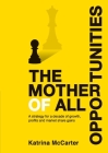 The Mother Of All Opportunities: A strategy for a decade of growth, profits and market share gains By Katrina McCarter Cover Image