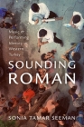 Sounding Roman By Sonia Tamar Seeman Cover Image