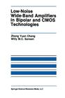 Low-Noise Wide-Band Amplifiers in Bipolar and CMOS Technologies By Zhong Yuan Chong, Willy M. C. Sansen Cover Image