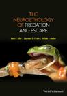 The Neuroethology of Predation and Escape Cover Image