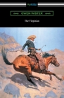 The Virginian By Owen Wister Cover Image