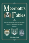 Meerbott's Fables By Kelly Meerbott Cover Image