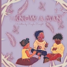 I know a man. By Kayla Knight Cover Image