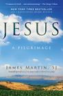 Jesus: A Pilgrimage By James Martin Cover Image