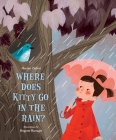 Where Does Kitty Go in the Rain? Cover Image