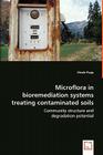 Microflora in bioremediation systems treating contaminated soils Cover Image