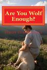 Are You Wolf Enough? By Simos Symeonides Cover Image