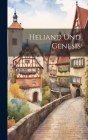 Heliand Und Genesis By Anonymous Cover Image