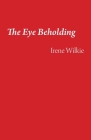 The Eye Beholding Cover Image