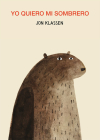 Yo Quiero Mi Sombrero By Jon Klassen, Jon Klassen (Illustrator) Cover Image