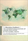 The Bloomsbury Handbook of the Internationalization of Higher Education in the Global South Cover Image