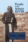 People of the Wind River: The Eastern Shoshones, 1825-1900 Cover Image